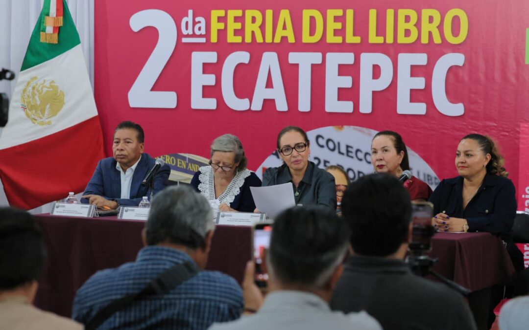 Feria del Libro Ecatepec 2026 exalta la cultura como herramienta de transformación y atención a las causas: ACC